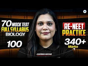 70 Mock Tests | Full Syllabus Biology Intense Practice | RE-NEET 2026 | By Garima Ma’am