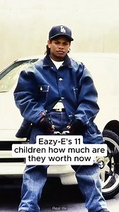 5.9K views · 60 reactions | Eazy-E's 11 children how much are they...