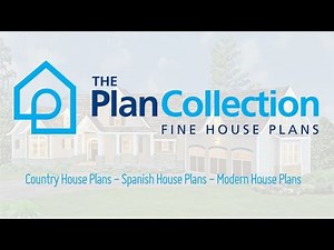 Intro to Country, Spanish & Modern House Plans - Tim Bakke, The Plan Collection