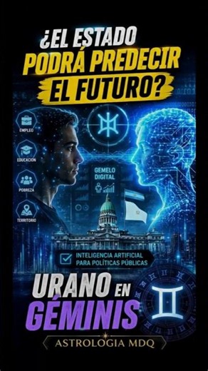 🚨 Urano en Géminis YA está aquí: Argentina anuncia un Gemelo Digital con IA #uranoengéminis #astro