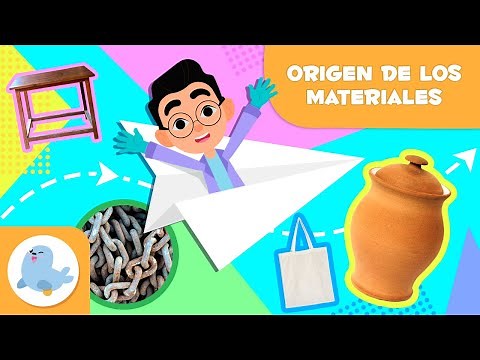 El ORIGEN de los MATERIALES 🧶 Clasificación de materiales para niños 🧱 Naturales y artificiales