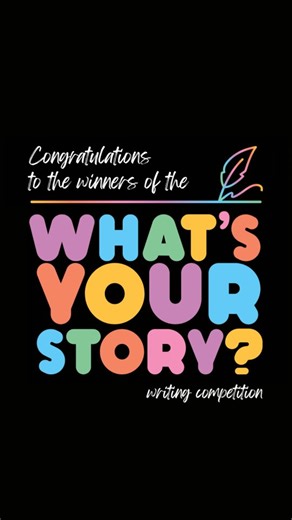 🎉 Congratulations to the winners of this year’s What’s Your Story? Writing Competition! ✍️ We’re thrilled to celebrate the incredible creativity and talent in our community. This year’s winners are: 🏆 Rebecca H – Short Story (Adult) for The Nesting Season� 🏆 Rebecca H – Poetry (Adult) for The Colour I Remember� 🏆 Yuki M – Creative Writing (13–17 yrs) for Last Stop� 🏆 Madeline S – Creative Writing (9–12 yrs) for Grit to Glory� 🏆 Olivia T – Creative Writing (5–8 yrs) for Mr Tooth Explores Au