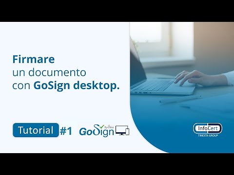 Firma Digitale da Desktop con GoSign - Tutorial #1