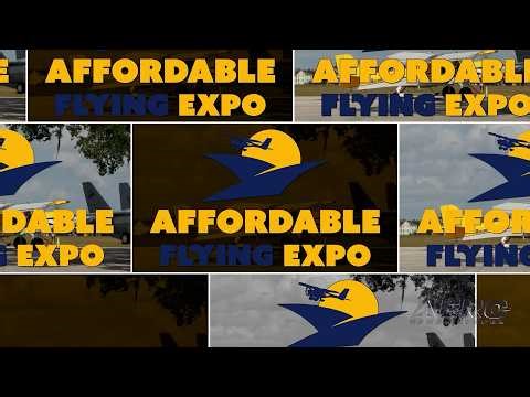 Affordable Flying Expo - 2026 SUN ‘n FUN Innovation Preview