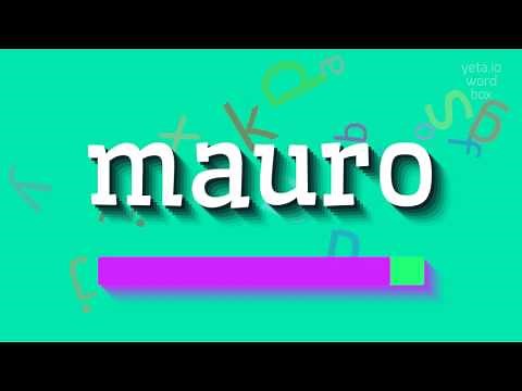 How to say "mauro"! (High Quality Voices)
