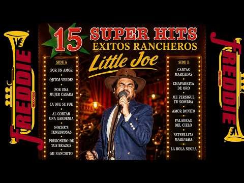 Little Joe 🤠 15 Super Hits | Álbum Completo | Lo Mejor de Little Joe y La Familia
