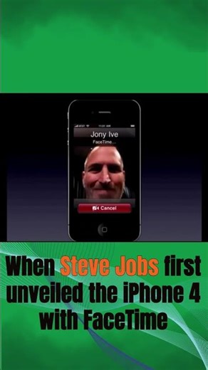 When Steve Jobs first unveiled the iPhone 4 with FaceTime