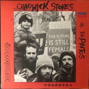 Chadwick Stokes - Chadwick Stokes & The Pintos