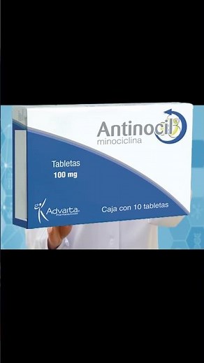SHORTS 💊 ANTINOCIL ✅ (MINOCICLINA) Para que Sirve y Cómo tomarlo #antibioticos