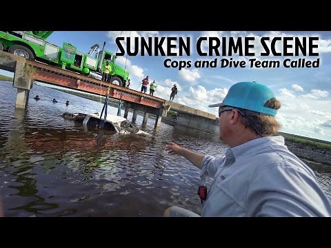 Found Sunken Crime Scene While Fishing - Cops Called