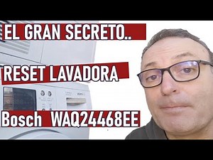 Reset lavadora Bosch WAQ24468EE. Reset Bosch washing machine WAQ24468EE