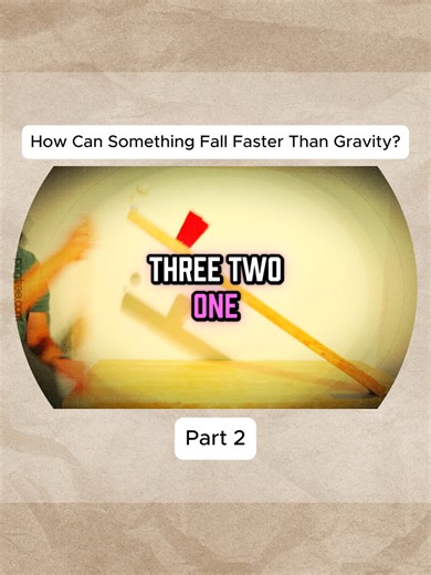 How Objects Can Fall Faster Than Gravity Explained