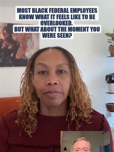 Feeling Seen as a Black Federal Employee