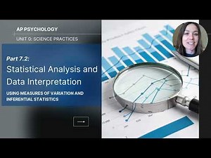 Unit 0 Part 7.2 Statistical Analysis & Data Interpretation Variation & Inferential Statistics (2025)
