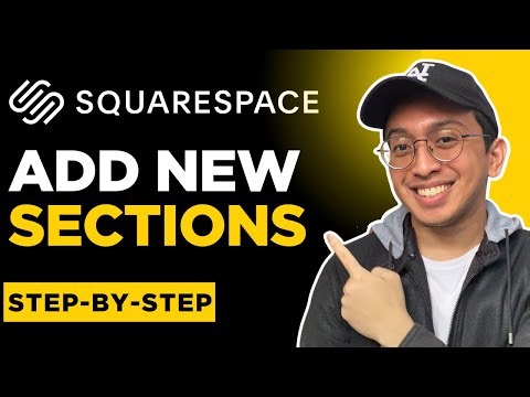 How to Create a New Section in Squarespace Website | Add New Sections