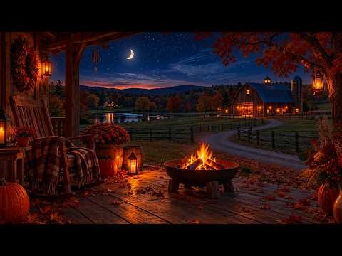 Fall Countryside Campfire Ambience 🔥🍁 Cozy Autumn Farmhouse & Fire Sounds for Deep Rest & Sleep