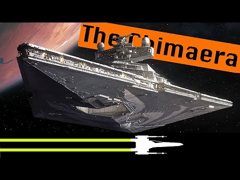 The Chimaera, Thrawn's Star destroyer | Star Wars Canon Lore