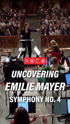 The Lost Symphony: Emilie Mayer's No. 4 🤯 #MusicDiscovery #PerformanceToday