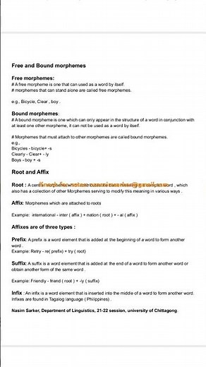 Types of Morphemes: Free and bound, root and affixes, inflectional and derivational Morphemes.