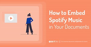 Embed Spotify Music in Your Documents With Bit.ai! - Blog
