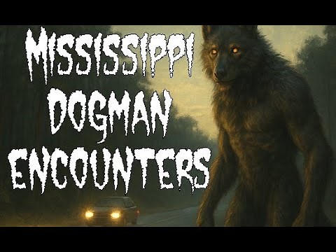 (E.90) 3 Dogman Encounters by the same witness- Was this is Taylor Mississippi?