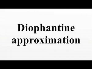 Diophantine approximation