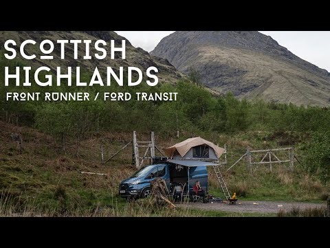 Camping in the Scottish Highlands in our Front Runner Rooftop Tent