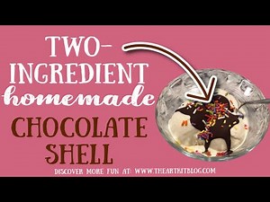 Homemade Chocolate Shell Recipe - The Art Kit