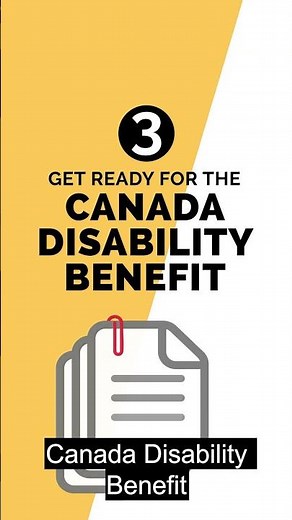 Get ready for the Canada Disability Benefit