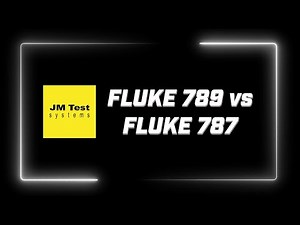Fluke 789 vs 787