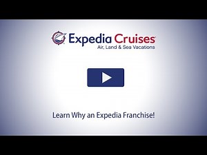 Expedia Cruises Franchise Opportunity - 2023