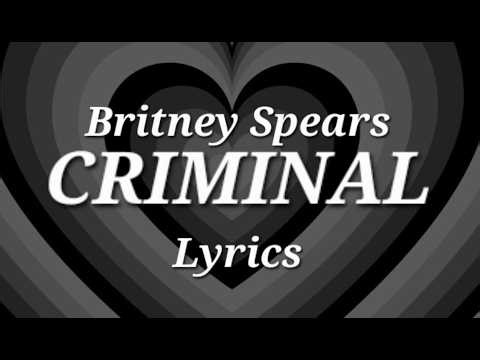 Britney Spears Criminal Lyrics