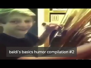 baldi's basics humor compilation #2