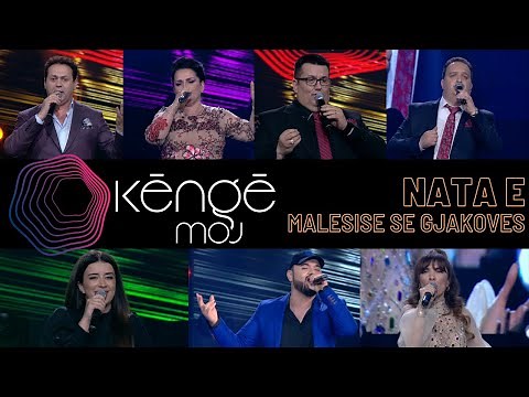 KENGE MOJ - Nata e Malësisë së Gjakovës - 4 Maj 2021 - Show - Vizion Plus