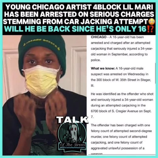 Official Talk Of The Streets LLC on Instagram: "🆓 4Block Lil Mari‼️🗣️It’s Not Looking Too Good For The Young Chicago Rapper🥹💔4Block Lil Mari Is Being Charged With A Few Serious Crimes Stemming From An Attempted Car Jacking That Left The Victim & 4Block Lil Mari Both With Gun Shot Wounds😳😳😳Will 4Block Lil Mari Be Right Back Since He’s Only 16⁉️👀"