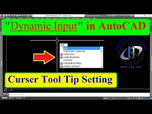 Autocad dynamic input, what is dynamic input in AutoCAD, How to control Dynamic input tool tip