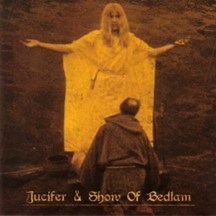 Jucifer & Show Of Bedlam - Jucifer & Show Of Bedlam