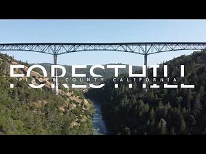 ForestHill Bridge | Placer County California
