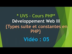 [aCAN Mentor] PHP UVS - Types suite et constantes - Cours 5 en wolof