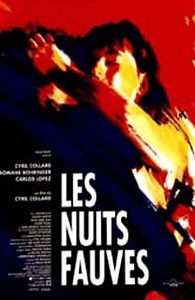 Les Nuits Fauves (Film, 1992) — CinéSérie