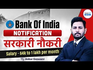 Bank of India Latest Notification 2025 | Sarkari Bank Job 2025 | Full Details | BFSI Career247