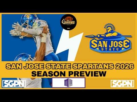SAN JOSE STATE SPARTANS PREVIEW 2026 | THE COLLEGE FOOTBALL EXPERIENCE