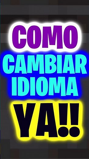 🖖👽Como CAMBIAR el IDIOMA en Minecraft👽👌 #datwinxd