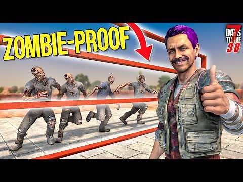 THE ZOMBIE-PROOF WALL IS BACK | 7 Days to Die 3.0