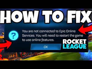 How To Fix Rocket League Not Connecting To Epic Online Services on PC 2023