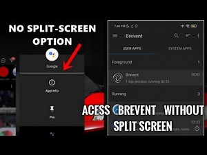 Tutorial - How To Acess Brevent Application Without Split Screen On Android