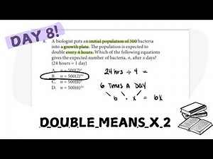 ACCUPLACER Math Test Prep (DAY 8) words for rates, equations with exponents & initial populations…