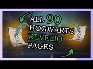 All 90 Hogwarts revelio pages location in Hogwarts Legacy