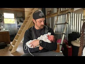 EP 33 Born 2 weeks early at the off grid cabin