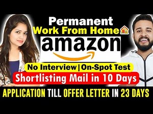 🔴AMAZON PERMANENT WORK FROM HOME JOB FOR FRESHERS | AMAZON VCS PROCESS✅| OFFER LETTER IN 23 DAYS🔥